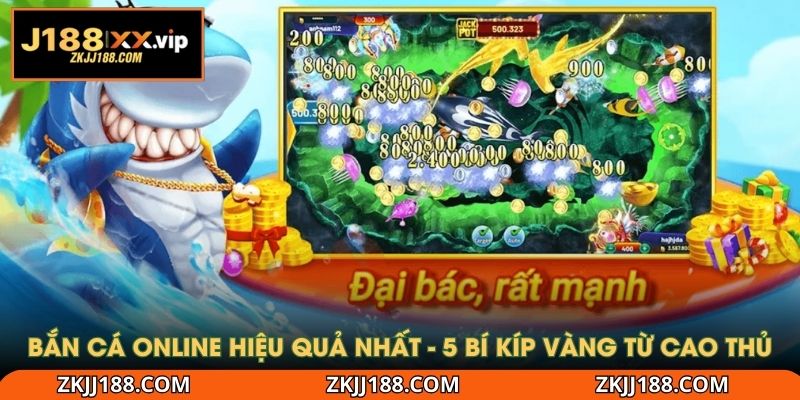 Bắn cá online hiệu quả