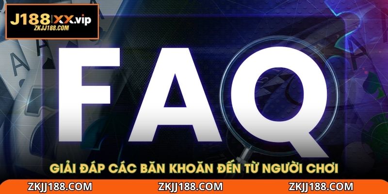 Giải đáp các băn khoăn đến từ người chơi