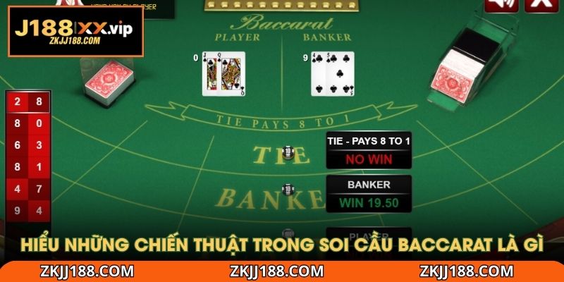 Hiểu những chiến thuật trong soi cầu baccarat là gì