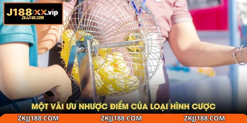 Một vài ưu nhược điểm của loại hình cược