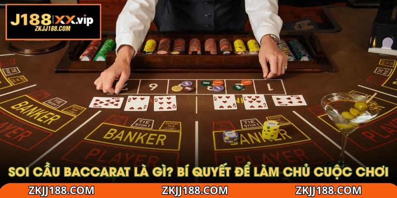 soi cầu baccarat là gì