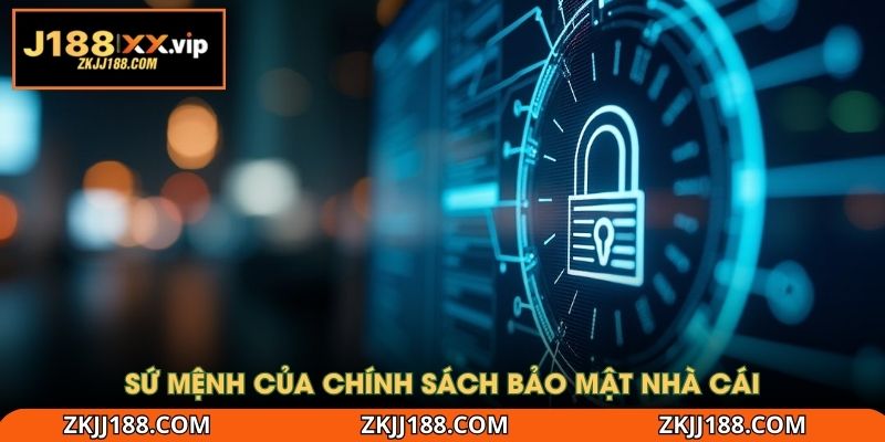Sứ mệnh của chính sách bảo mật nhà cái