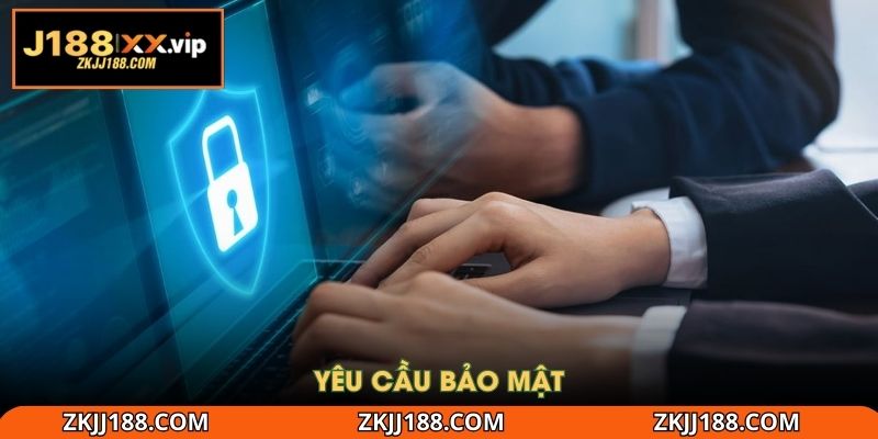 Yêu cầu bảo mật